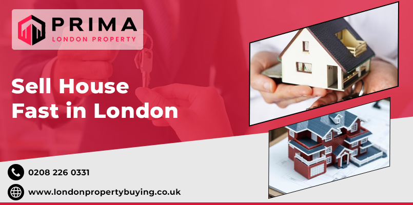 Sell House Fast in London